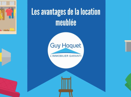 Les avantages de la location meublée